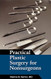 Practical Plastic Surgery for Nonsurgeons