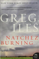 Natchez Burning (Penn Cage Novels)