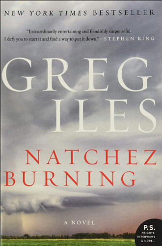 Natchez Burning (Penn Cage Novels) Natchez Burning (Penn Cage Novels)