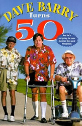 Dave Barry Turns 50