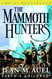 The Mammoth Hunters