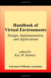 Handbook Of Virtual Environments