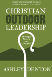Christian Outdoor Leadership