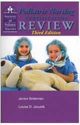Pediatric Nursing Certification Review Third Edition