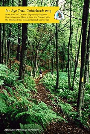 Ice Age Trail Guidebook 2014