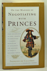 On the Manner of Negotiating with Princes