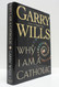 Why I Am a Catholic