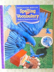 Houghton Mifflin Spelling and Vocabulary
