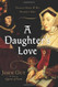 A Daughter's Love