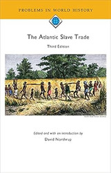 The Atlantic Slave Trade 3rd edition
