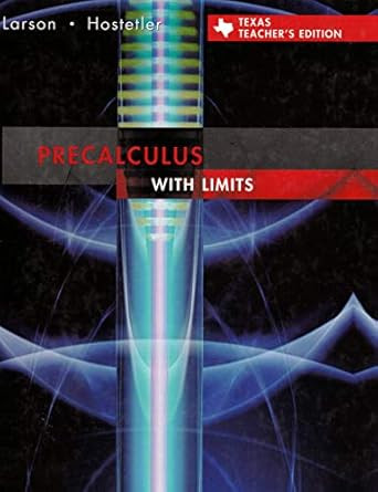 Precalculus With Limits Texas Teacher's Edition