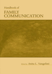 Handbook Of Family Communication