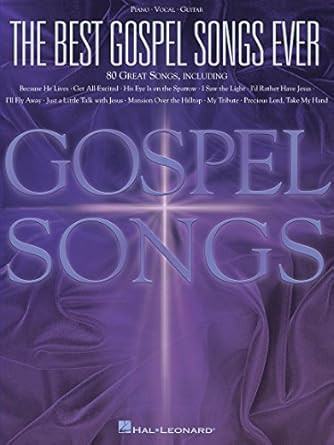 The Best Gospel Songs Ever Piano Vocal Guitar Songbook 80