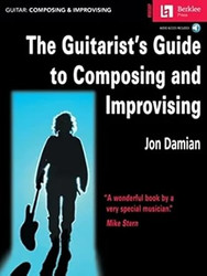 The Guitarist's Guide to Composing and Improvising