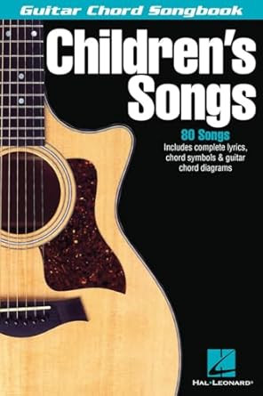Childrens Songs  Guitar Chord Songbook