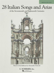 28 Italian Songs & Arias of the 17th & 18th Centuries