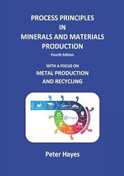 Process Principles in Minerals and Materials Production