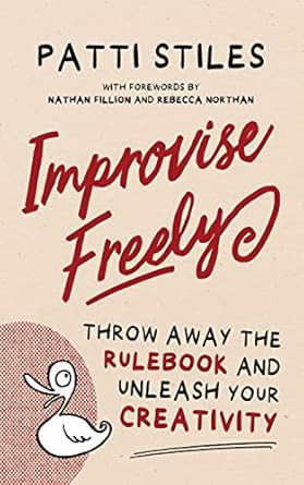 Improvise Freely