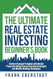 The Ultimate Real Estate Investing Beginner's Book
