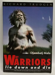 Why Warriors Lie Down and Die