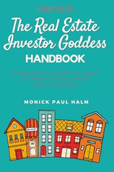 The Real Estate Investor Goddess Handbook