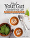 Heal Your Gut Change Your Life