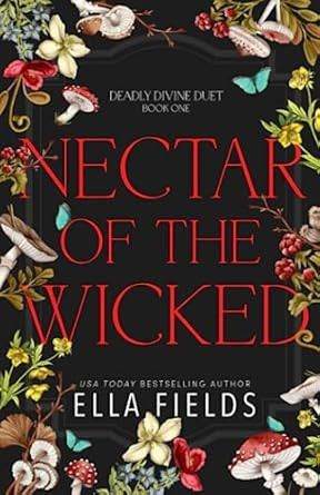 Nectar of the Wicked