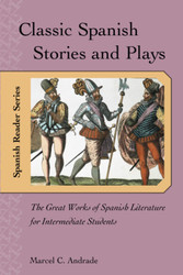 Classic Spanish Stories and Plays