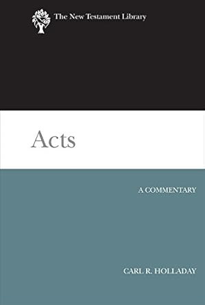 Acts: A Commentary