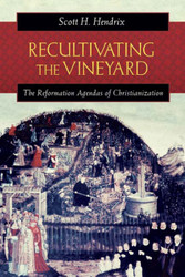Recultivating the Vineyard