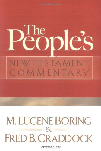 The People's New Testament Commentary