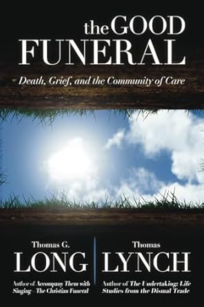 The Good Funeral