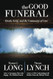 The Good Funeral
