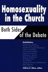 Homosexuality in the Church: Both Sides of the Debate