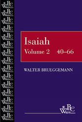 Isaiah (Westminster Bible Companion) (Volume 2 Chapters 40-66)