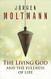 The Living God and the Fullness of Life