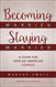 Becoming Married Staying Married