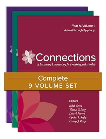 Connections: Complete 9-Volume Set: A Lectionary Commentary for