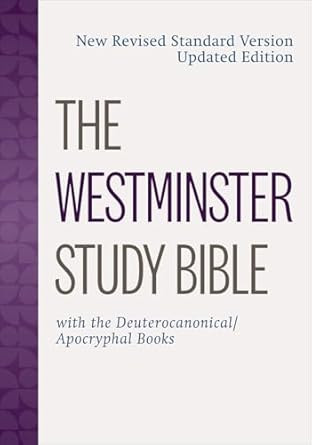 The Westminster Study Bible