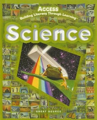 Science: Access Building Literacy Through Learning