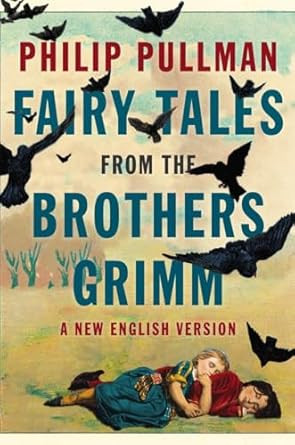 Fairy Tales from the Brothers Grimm
