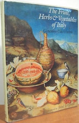 The Fruit Herbs and Vegetables of Italy