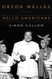 Orson Welles: Volume 2: Hello Americans