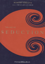 The Art of Seduction