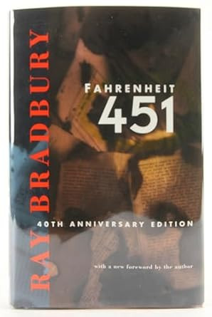 Fahrenheit 451: A Novel Fahrenheit 451: A Novel