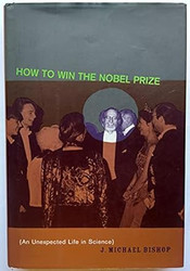 How to Win the Nobel Prize