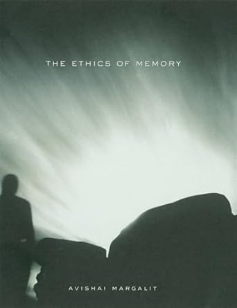 The Ethics of Memory