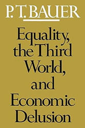 Equality the Third World and Economic Delusion