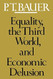 Equality the Third World and Economic Delusion