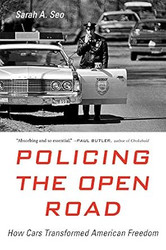 Policing the Open Road